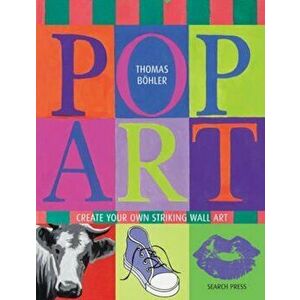Pop Art, Paperback - Thomas Bohler imagine
