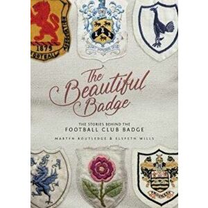 Beautiful Badge, Hardcover - Martyn Routledge imagine