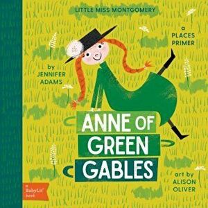 Anne of Green Gables, Hardcover - Jennifer Adams imagine