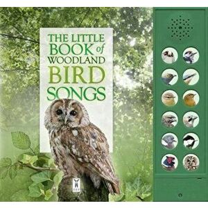 Little Book of Woodland Bird Songs, Hardcover - Andrea Pinnington imagine
