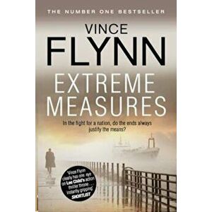 Extreme Measures, Paperback - Vince Flynn imagine