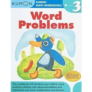 Word Problems, Grade 3, Paperback - Kumon Publishing imagine