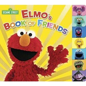 Elmo's Book of Friends, Hardcover - Naomi Kleinberg imagine