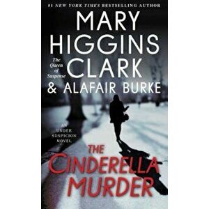 The Cinderella Murder, Paperback - Mary Higgins Clark imagine
