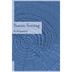 On Photography, Paperback - Susan Sontag imagine
