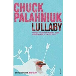 Lullaby, Paperback - Chuck Palahniuk imagine