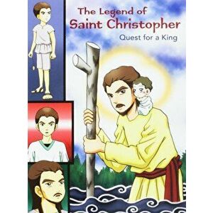 The Legend of St. Christopher: Quest for a King, Paperback - Lee Hyoun-Ju imagine