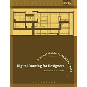 Digital Drawing for Designers - Douglas R. Seidler imagine