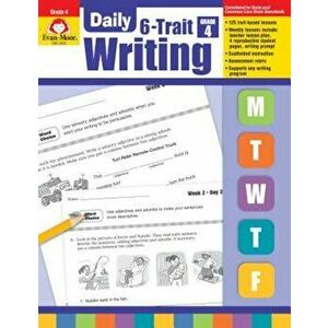 Daily 6-Trait Writing Grade 4, Paperback - Evan-Moor Educational Publishers imagine