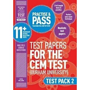 Practise and Pass 11+ CEM Test Papers - Test Pack 2, Paperback - Peter Williams imagine