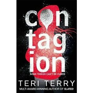 Dark Matter: Contagion, Paperback - Teri Terry imagine