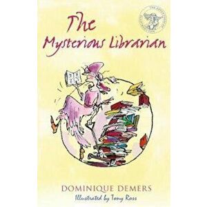 Mysterious Librarian, Paperback - Dominique Demers imagine