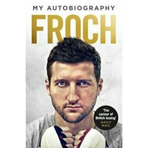 Froch, Paperback - Carl Froch imagine