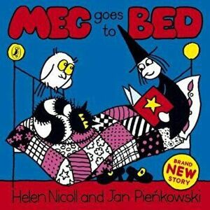 Meg Goes to Bed, Paperback - Helen Nicoll imagine