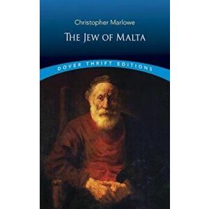 The Jew of Malta, Paperback - Christopher Marlowe imagine