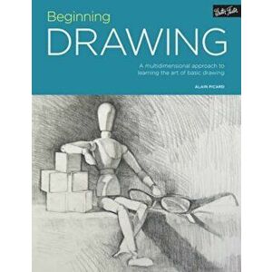 Portfolio: Beginning Drawing: A Multidimensional Approach to Learning the Art of Basic Drawing, Paperback - Alain Picard imagine