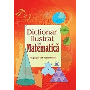 Dictionar ilustrat de matematica cu pagini web recomandate - Tori Large imagine