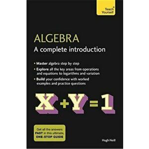 Algebra: A Complete Introduction: Teach Yourself, Paperback - Paul Abbott imagine