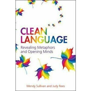 Clean Language, Paperback - Wendy Sullivan imagine
