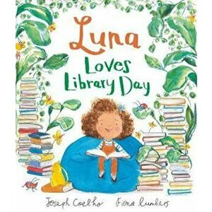 Luna Loves Library Day, Paperback - Joseph Coelho imagine