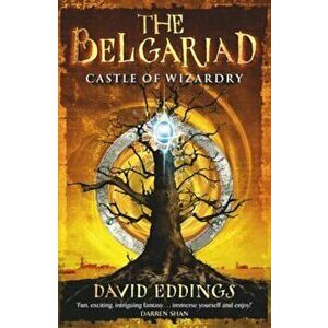 Belgariad 4: Castle of Wizardry, Paperback - David Eddings imagine