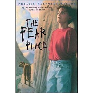 The Fear Place, Paperback - Phyllis Reynolds Naylor imagine