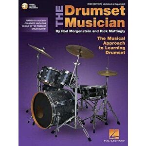 The Drumset Musician: Updated & Expanded the Musical Approach to Learning Drumset, Paperback - Rick Mattingly imagine