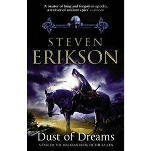 Dust of Dreams, Paperback - Steven Erikson imagine