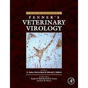 Fenner's Veterinary Virology, Hardcover - N. James Maclachlan imagine