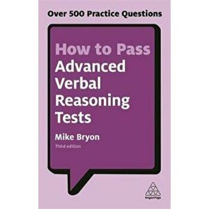 How to Pass Advanced Verbal Reasoning Tests, Paperback - Mike Byron imagine
