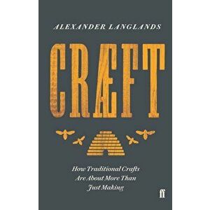 Craeft, Hardcover - Alexander Langlands imagine
