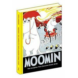 Moomin Book Four: The Complete Tove Jansson Comic Strip, Hardcover - Tove Jansson imagine