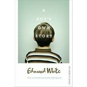Boy's Own Story, Paperback - Edmund White imagine