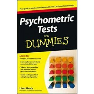 Psychometric Tests for Dummies, Paperback - Liam Healy imagine