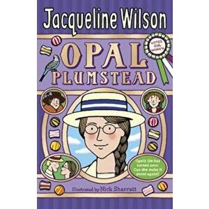 Opal Plumstead, Paperback - Jacqueline Wilson imagine