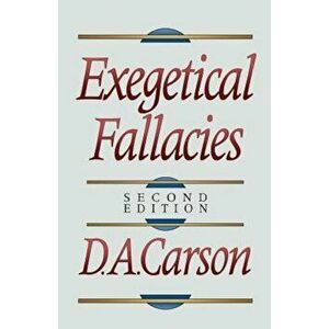 Exegetical Fallacies, Paperback - D. A. Carson imagine