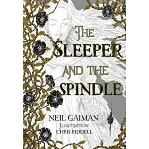The Sleeper and the Spindle, Hardcover - Neil Gaiman imagine