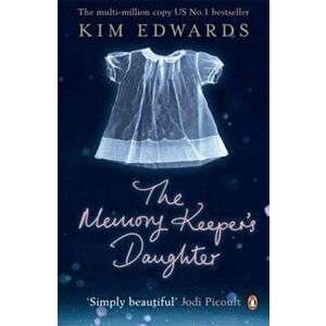 Memory Keeper's Daughter, Paperback - Kim Edwards imagine