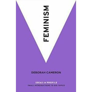 Feminism, Hardcover - Deborah Cameron imagine