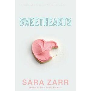 Sweethearts, Paperback - Zarr imagine