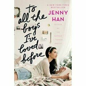 To All the Boys I've Loved Before, Hardcover - Jenny Han imagine