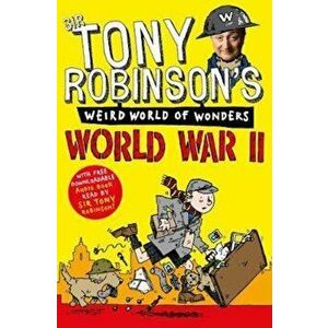 World War II, Paperback - Tony Robinson imagine