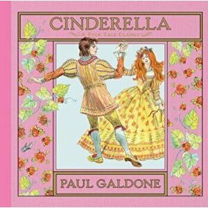Cinderella, Hardcover - Paul Galdone imagine