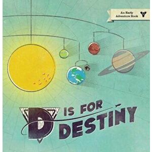 D Is for Destiny, Hardcover - Bungie imagine