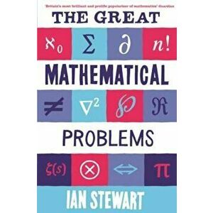 Great Mathematical Problems, Paperback - Ian Stewart imagine