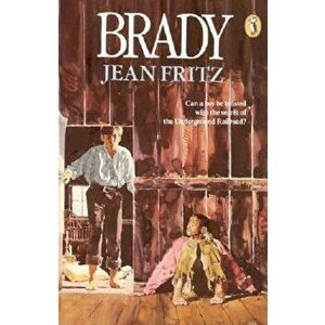 Brady, Paperback - Jean Fritz imagine