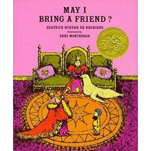 May I Bring a Friend', Hardcover - Beatrice Schenk De Regniers imagine