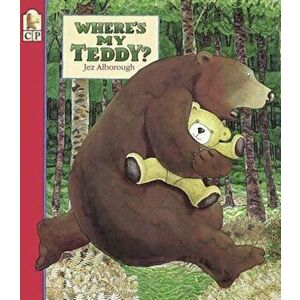 Where's My Teddy', Paperback - Jez Alborough imagine