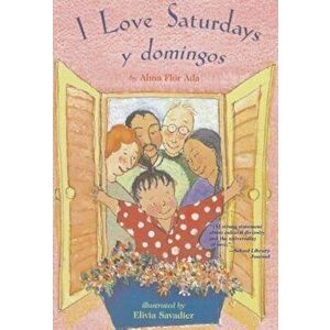 I Love Saturdays y Domingos, Paperback - Alma Flor Ada imagine