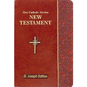 New Testament-OE-St. Joseph: New Catholic Version, Hardcover - Catholic Book Publishing Co imagine